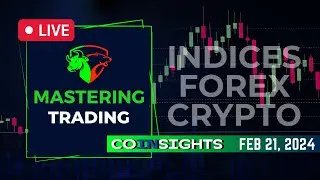 Forex Mastery Live: Real Trades, Real Time, Real Profits– Up Your Trading Skills! [Feb 21, 2024]