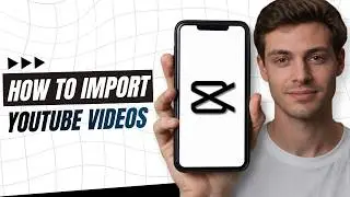 How To Import YouTube Videos Into Capcut on Android?