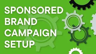 Amazon Advertising: Sponsored Brand campaign setup using new features, step by step (2023)