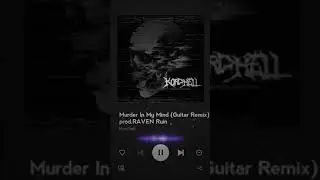 #murderinmymind #murderinmymindguitarversion #phonk #kordhell #ravenrock #edit