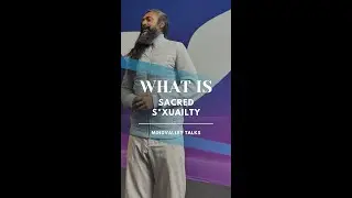 MINDVALLEY TALKS // What is Sacred Sexual Awakening with Shaft Uddin