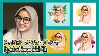 How to Edit Photos into Anime / Cartoons / Paintings on Android