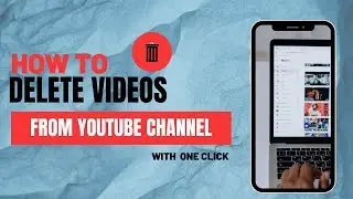 How To Delete YouTube Videos (Easy) On Mobile | Delete Videos From Youtube (Android or iPhone)