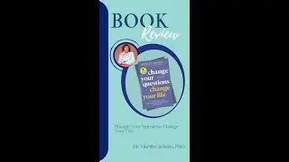 Book Review: ‘Change Your Questions Change Your Life' by Dr. Marilee Adams, PhD!