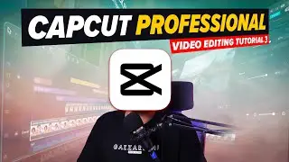 Learn Video Editing In CAPCUT Video Editor | Capcut Video Editing Tutorial | Capcut Edit Class 3