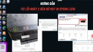Hướng dẫn reset mực thải máy in Epson Ecotank L1210