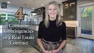 4 Common Contingencies Found in a Real Estate Contract
