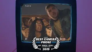 HOME MOVIES | My Rode Reel 2019 (BEST CAMERA PHONE WINNER)