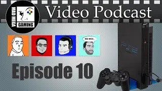 Video Podcast: Episode 10 - Favorite PS2 Game?