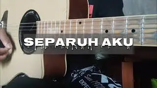 separuh aku [NOAH]