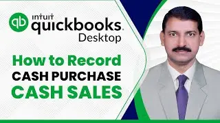 QuickBooks How to Record Cash Purchase and Cash Sales in Urdu/Hindi