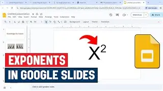 How to Do Exponents In Google Slides | Superscript & Power Tutorial