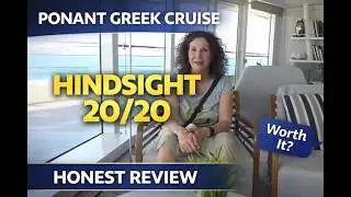 Hindsight is 20/20 on a Ponant Greek Cruise