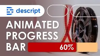 How to create an animated progress bar in Descript.com