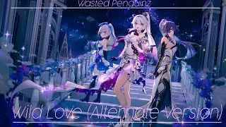[Nightstyle] Wasted Penguinz - Wild Love (Alternate Version)