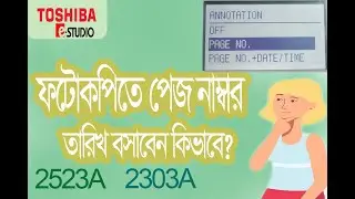 how to add page number and date। Toshiba 2523A and 2303A