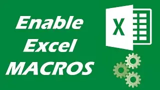 How to Enable Macros in Excel