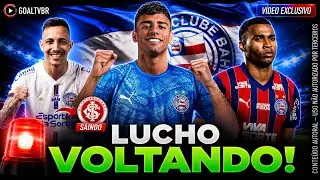 🚨 ATENÇÃO! LUCHO pode VOLTAR, IAGO está de SAÍDA e Bahia busca REPOSIÇÃO