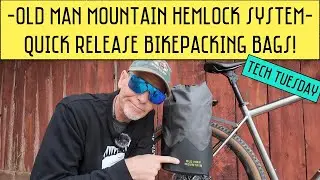Old Man Mountain Hemlock Bag System: Rapid Deployment Bikepacking Panniers!