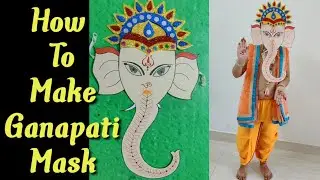 How to make Ganesha mask for kids || ganapati Mask || fancy dress ideas for kids