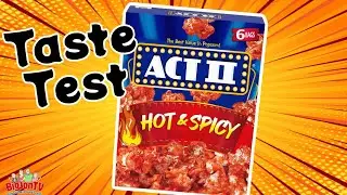 Act II Hot & Spicy Popcorn || Taste Test Tuesday