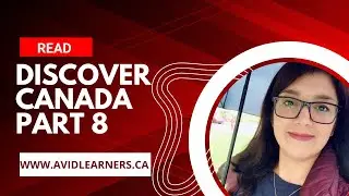 Discover Canada Part 8 Modern Canada / آمادگی آزمون شهروندی کانادا کانادای امروزی بخش دوم و تست