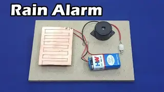 How to Make a Rain Detector with Alarm at Home