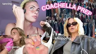 everything I did to prepare for COACHELLA *vlog*