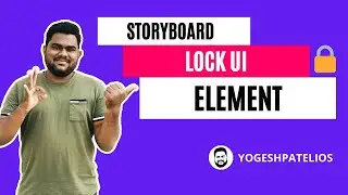 Lock UI element properties in storyboard iOS | iOS Tips Xcode | Swift 5 Hindi 