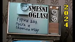 SMEŠNI OGLASI - Reko sam što sam kazo / 2024