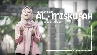 Al - Miskufah  (Al banjari) Voc Mirza