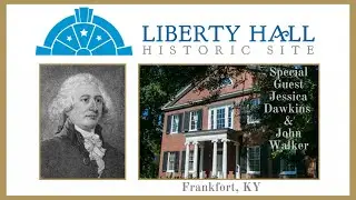 Liberty Hall Historic Site