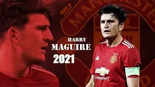 Harry Maguire ● Amazing Defensive Skills 2021 | HD