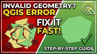 Geospatial Learning 028 | Fix Geometry Errors in QGIS (Invalid Geometry Solve)