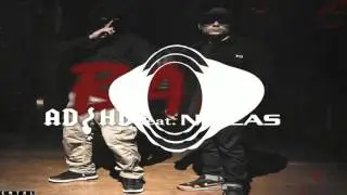 ADHD feat. Niklas - BAD
