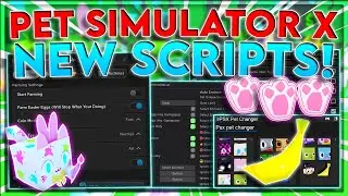 [🌭BEST] Pet Simulator X Script / Hack | EGG HUNT! | OP Auto Farm + Pet Changer | *PASTEBIN 2023*