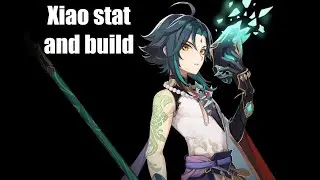 Genshin Impact Xiao Build Guide