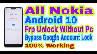 All Nokia Android 10 Frp Unlock Without Pc 2020|Bypass Google Account Lock 100%Working By Tech Babul