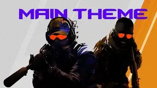 Counter-Strike 2 Main Theme
