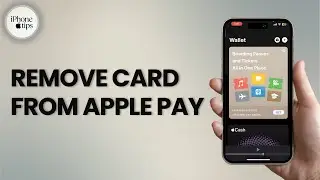 How to Remove Card from Apple Pay / Apple Wallet