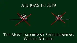 The most important speedrunning world record | Aluba% NMG in 