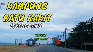 KAMPUNG BATU RAKIT, Kuala Terengganu