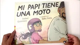 🏍 [SPANISH] Libro: MI PAPI TIENE UNA MOTO escrito por Isabel Quintero