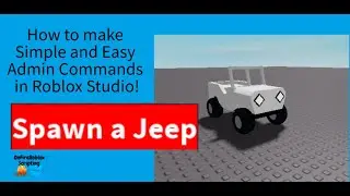 How to make Simple and Easy Admin Commands in Roblox Studio!