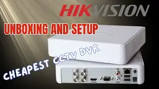 Unboxing the Cheapest Hikvision DVR DS-7104HGHI-M1