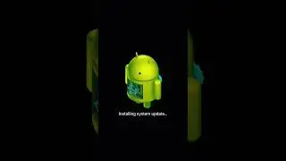 Android Logo Installing system update screen