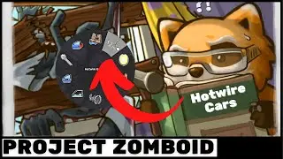 How to Hotwire a Car PROJECT ZOMBOID