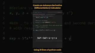 Create an Advanced Derivative Calculator using 10 lines of python #calculus #python