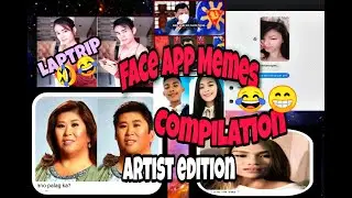 FACE APP MEMES COMPILATION (laptrip si IVANA ALAWI)