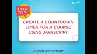 How to Create a Dynamic Countdown Timer Using JavaScript in Articulate Storyline 360